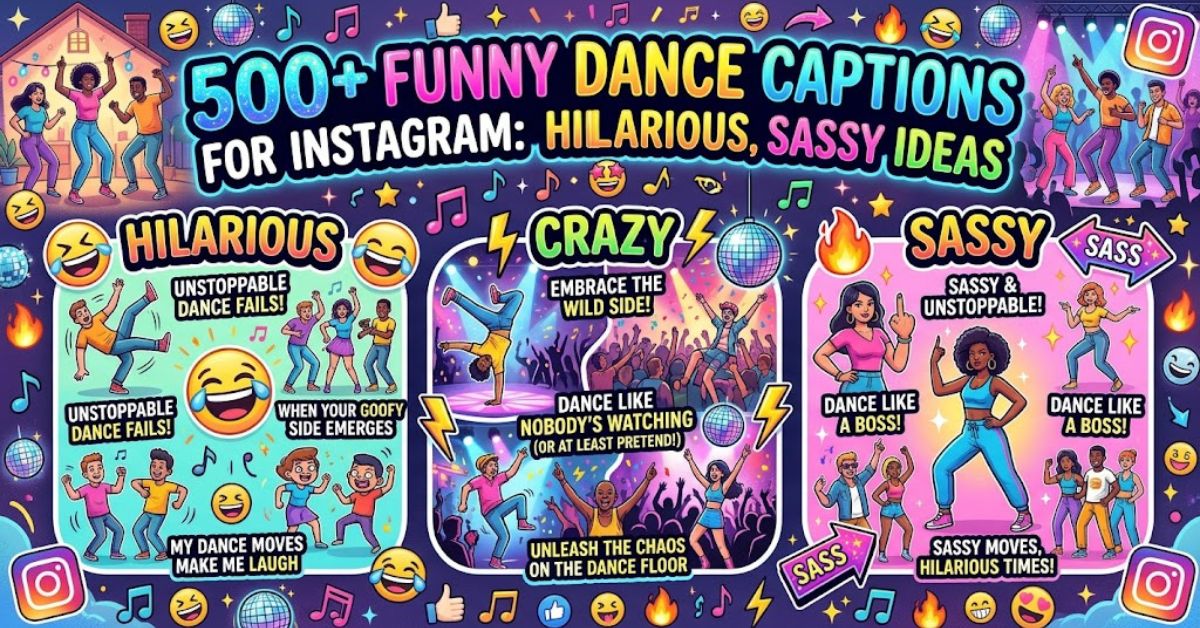 Funny Dance Captions for Instagram