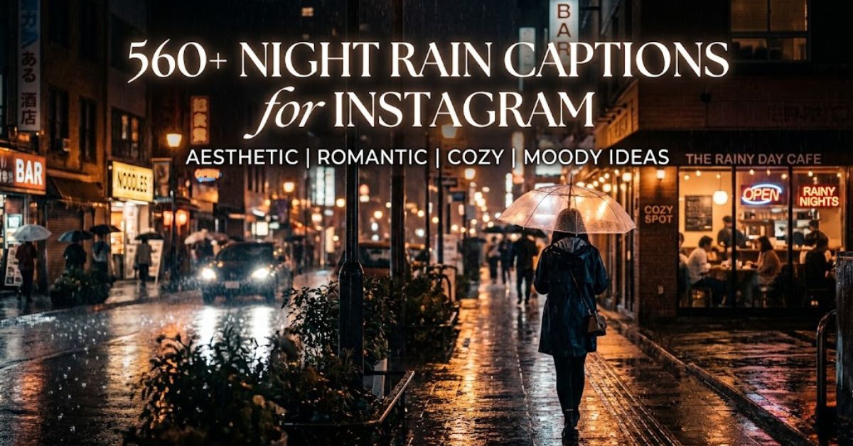 Night Rain Captions for Instagram